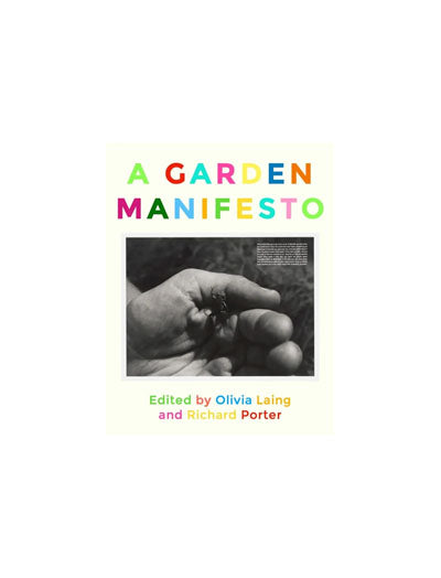 A Garden Manifesto