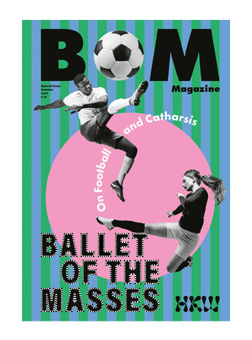 Ballet of the Masses: On Football and Cartharsis