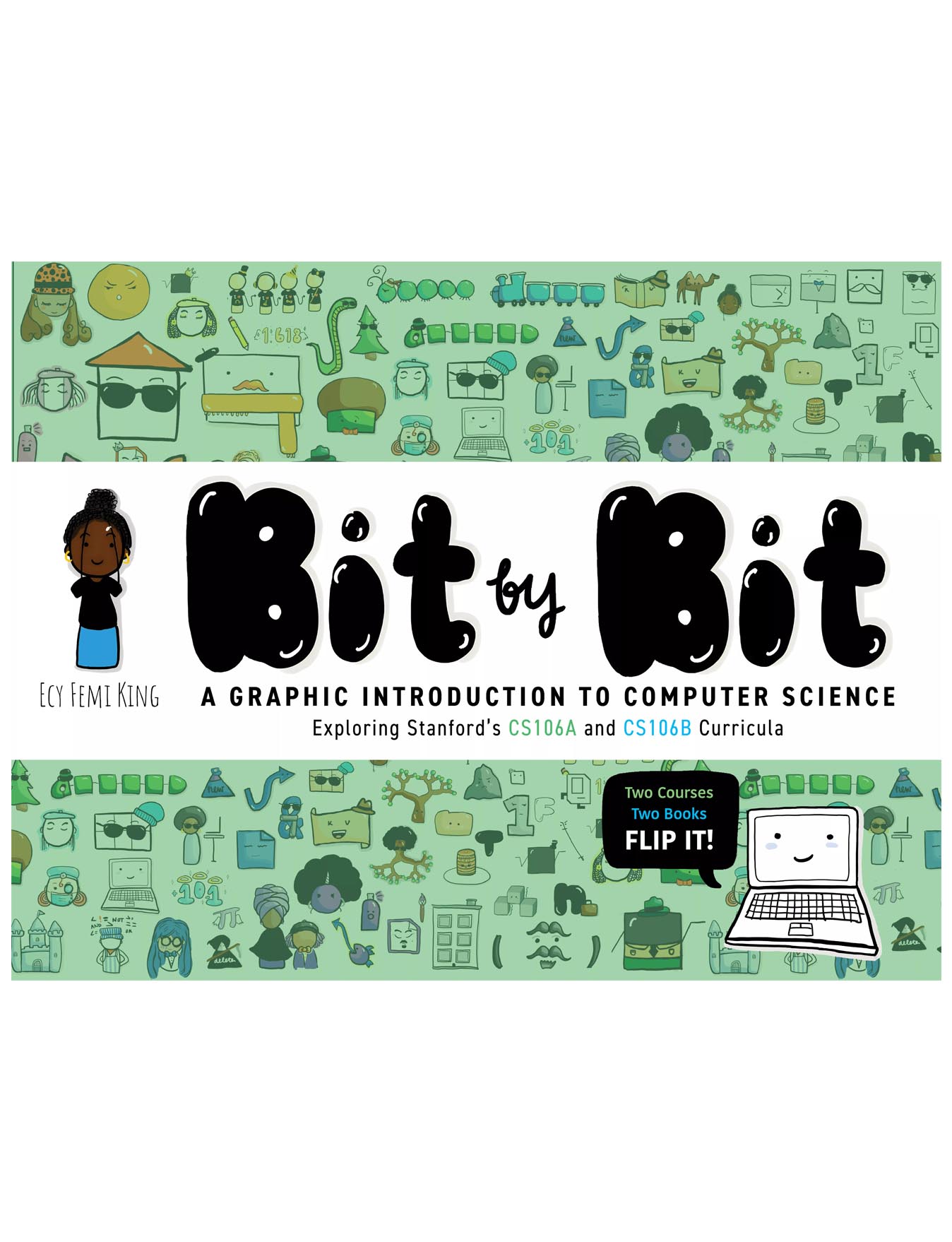 Bit by Bit: A Graphic Introduction to Computer Science