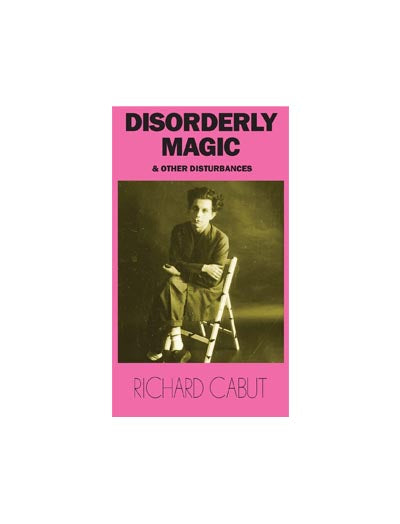 Disorderly Magic and Other Disturbances