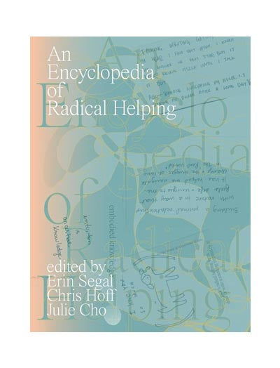 An Encyclopedia of Radical Helping