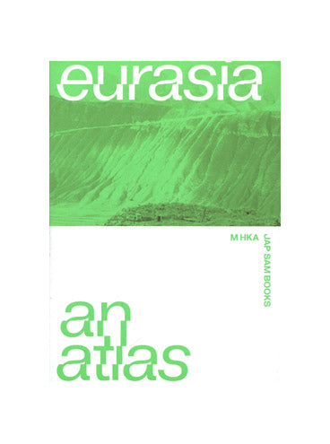 Eurasia: An Atlas