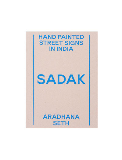 SADAK: Hand painted street signs in India