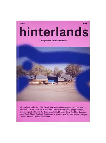 hinterlands: A Magazine for Rural Realities