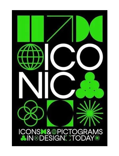 Iconic: Icons and Pictograms in Design Today