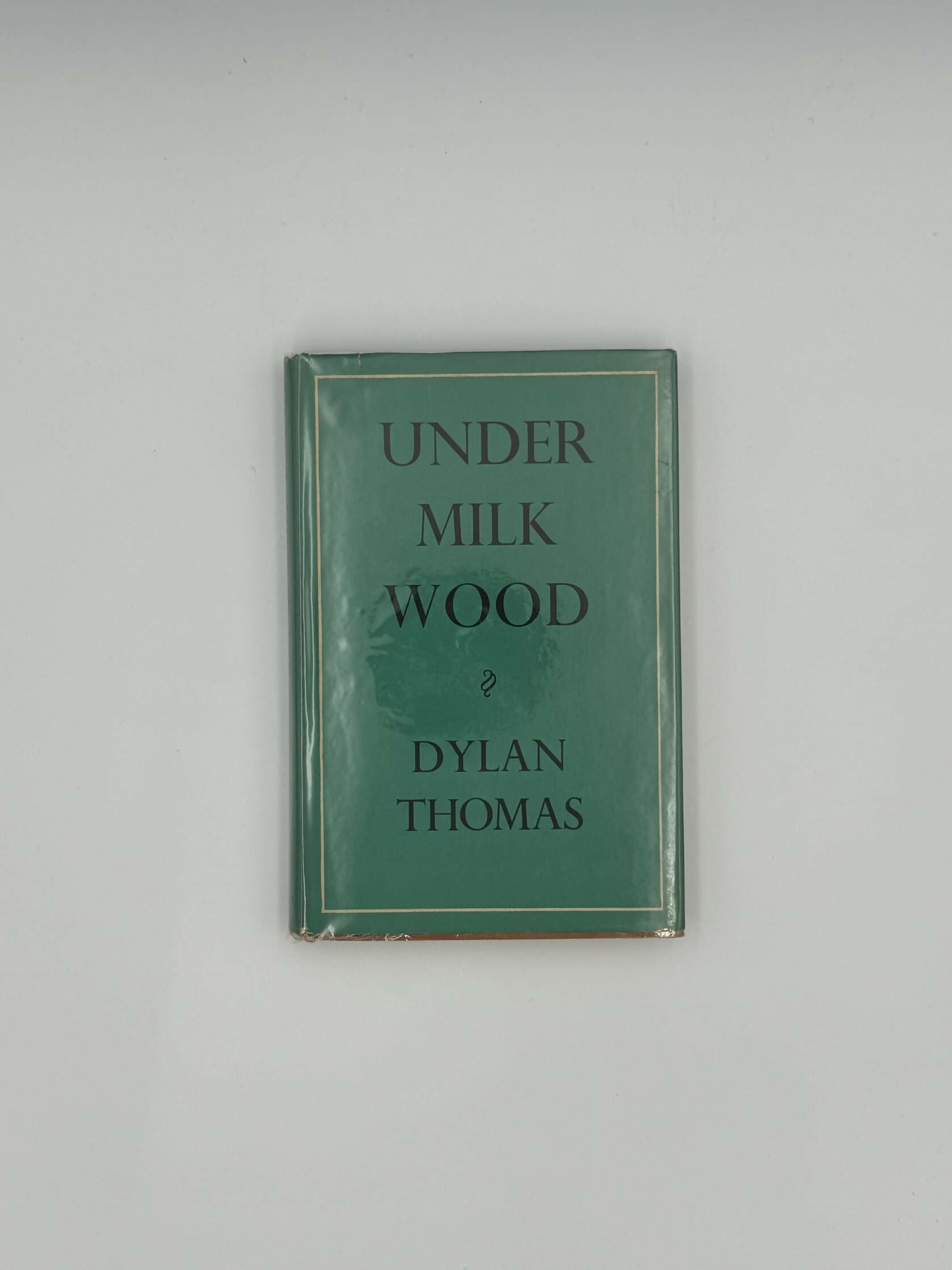 Under Milk Wood by Dylan Thomas