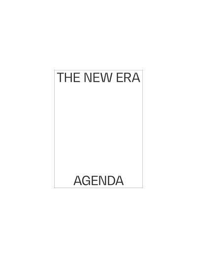 The New Era Agenda