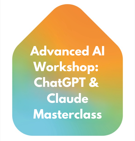 Advanced AI Workshop: ChatGPT & Claude Masterclass