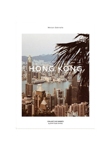 The Weekender: Hong Kong