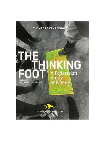 The Thinking Foot: A Pedestrian Study of Paving