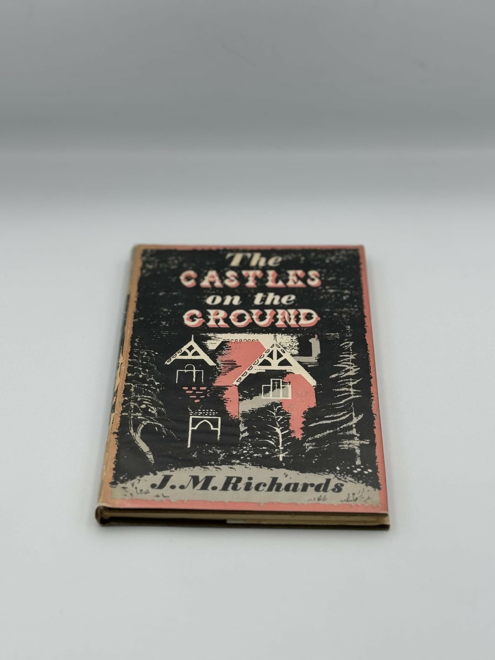 The Castles on the Ground by J.M.Richards