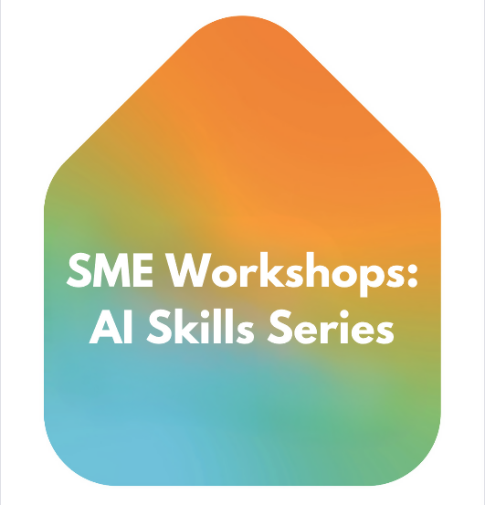 SME Workshops: AI Skills Series